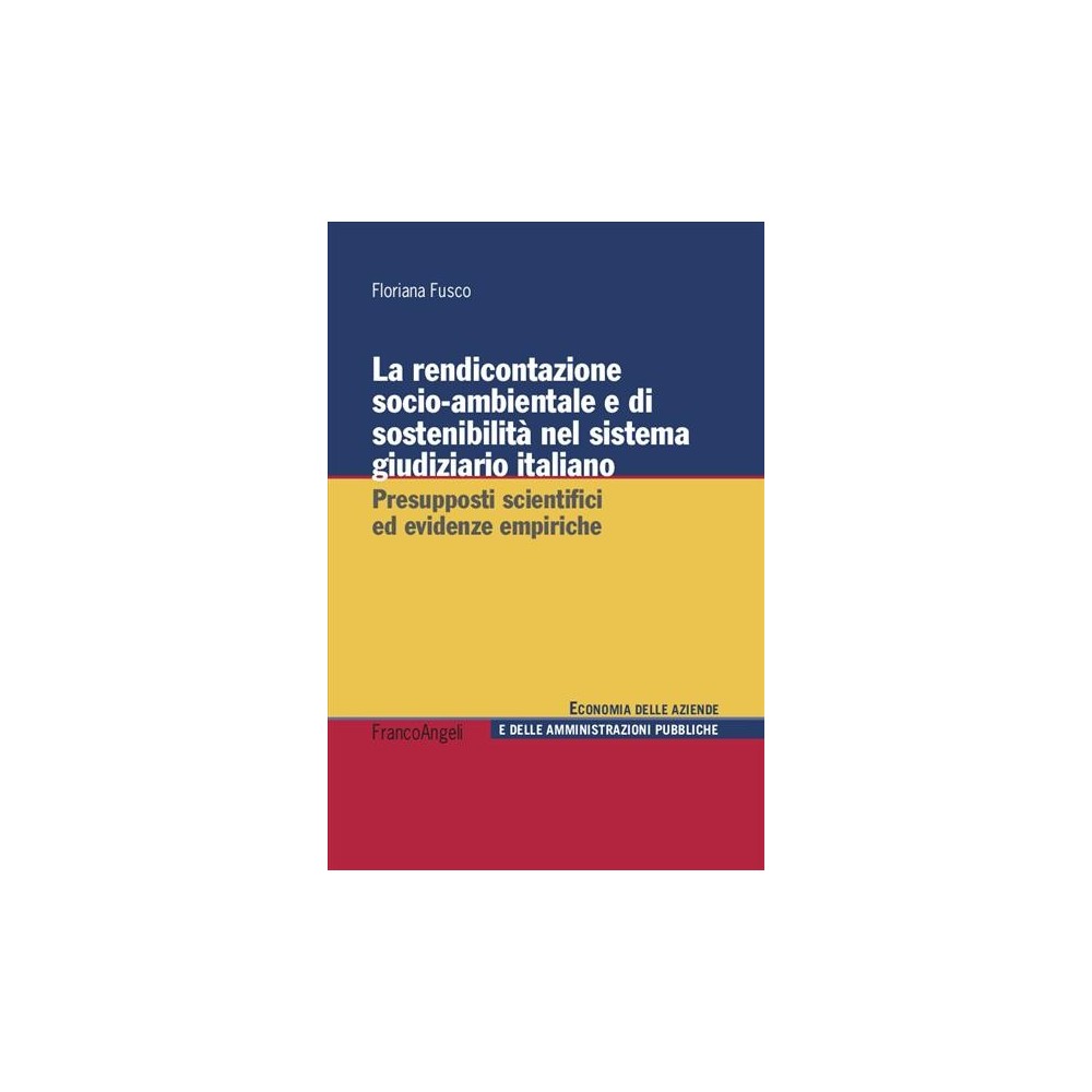 La rendicontazione socio-ambientale e di sostenibilità nel sistema giudiziario italiano